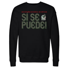 Mexico National Team 500 Level Si Se Puede Inline Bold Pullover Sweatshirt - Black on sale