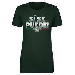 Mexico National Team 500 Level Women's Si Se Puede T-Shirt - Forest Green cheap
