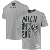 Brooklyn Nets BALL'N Since 2012 T-Shirt - Heathered Gray outlet