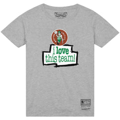 Boston Celtics I Love This Team T-Shirt - Heather Gray | Mitchell & Ness online