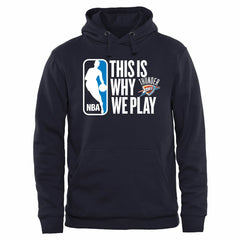 Oklahoma City Thunder This Is Why We Play Pullover Hoodie - Navy outlet
