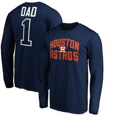 Houston Astros Father's Day #1 Dad Long Sleeve T-Shirt - Navy