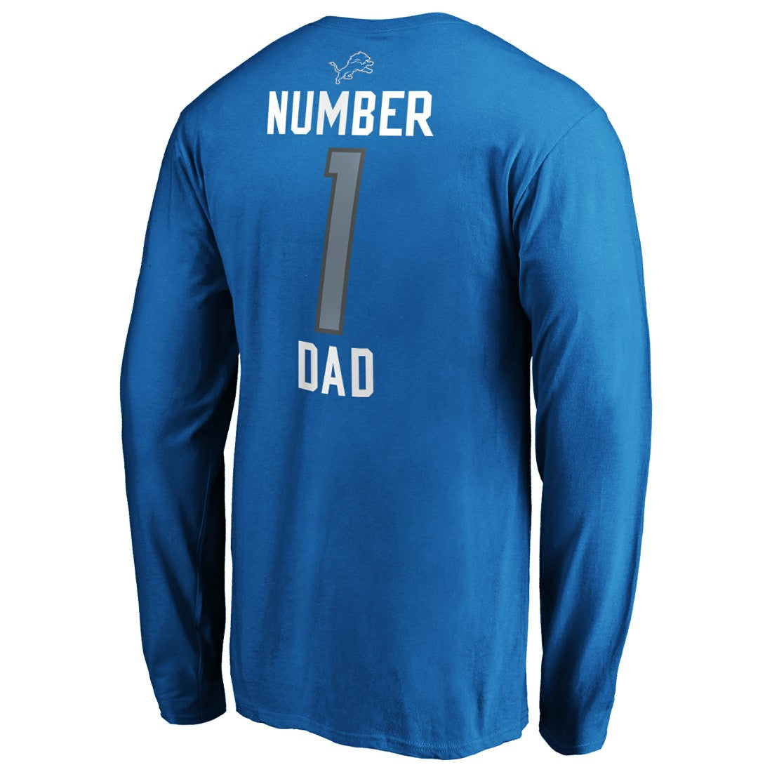 Detroit Lions #1 Dad Long Sleeve Team Logo T-Shirt - Blue outlet