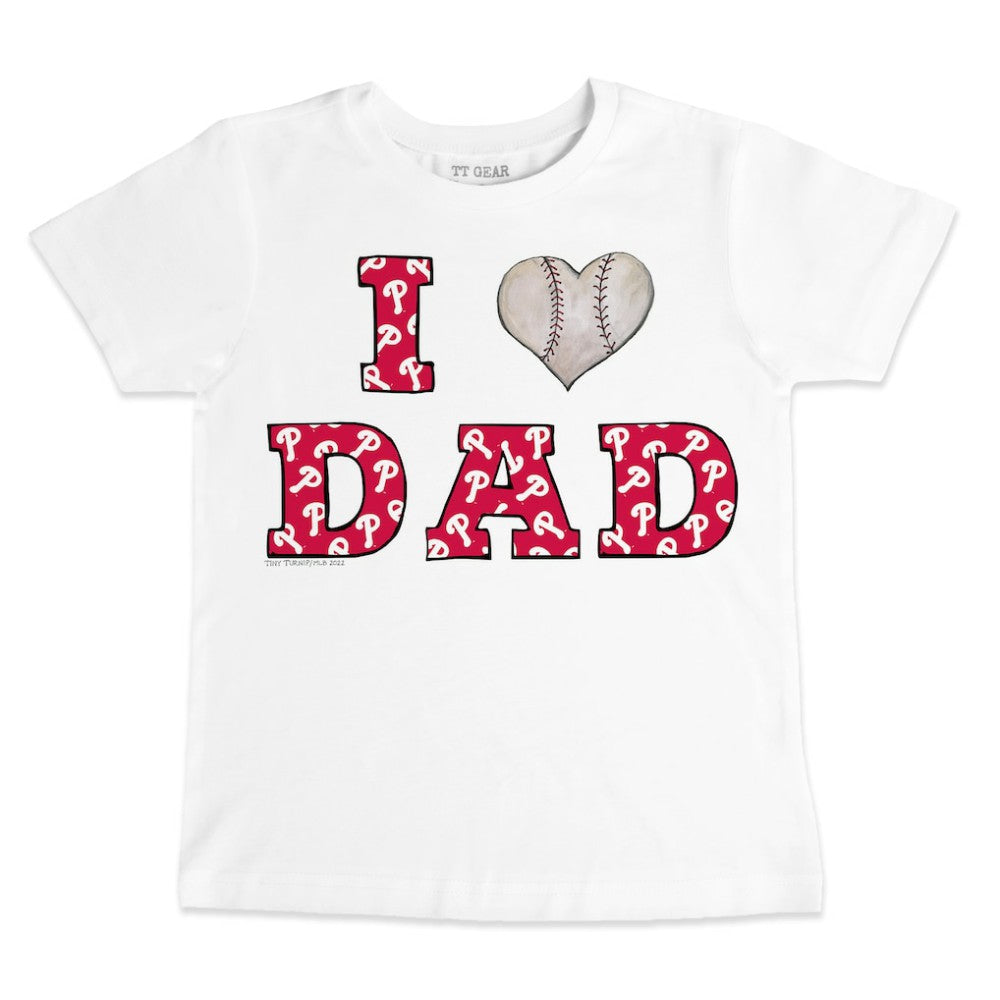 Philadelphia Phillies Tiny Turnip Youth I Love Dad T-Shirt - White
