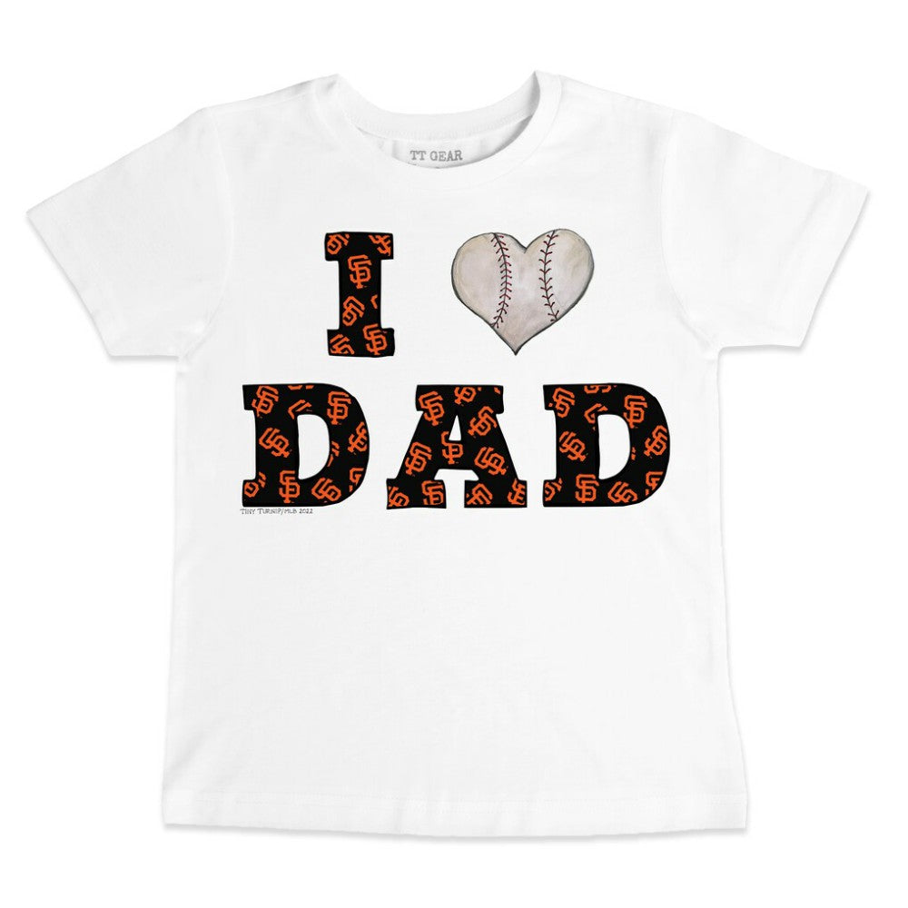 San Francisco Giants Tiny Turnip Youth I Love Dad T-Shirt - White